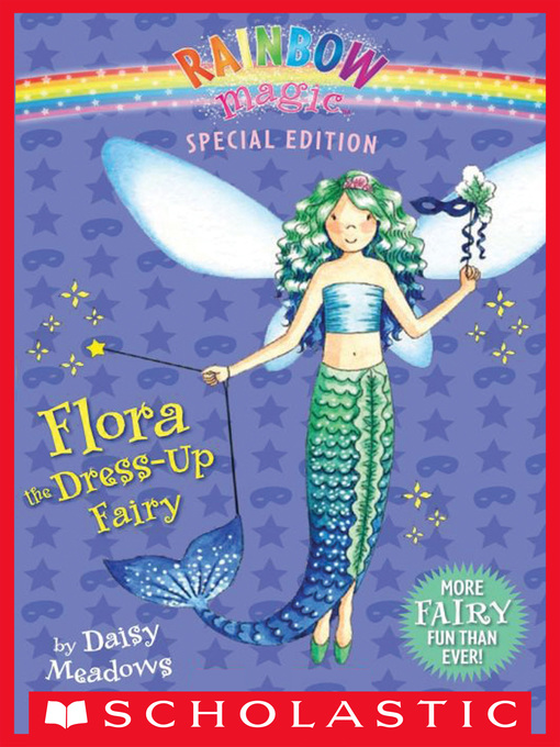 Title details for Flora the Dress-Up Fairy by Daisy Meadows - Wait list
